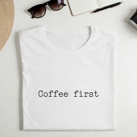 Marškinėliai "Coffee first"