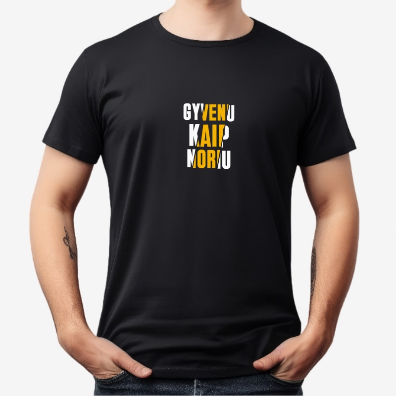 Marškinėliai "Gyvenu kaip noriu"