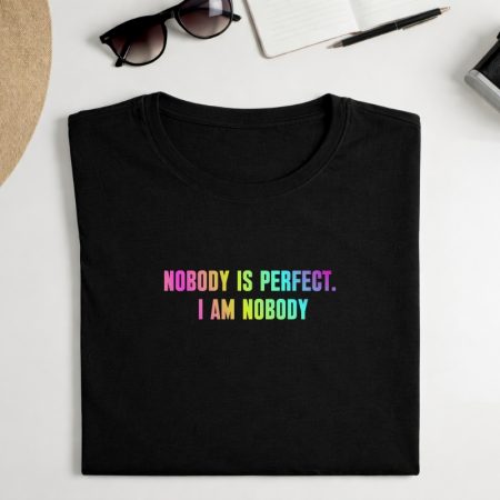 Marškinėliai "Nobody is perfect"