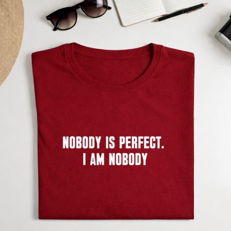 Marškinėliai "Nobody is perfect"