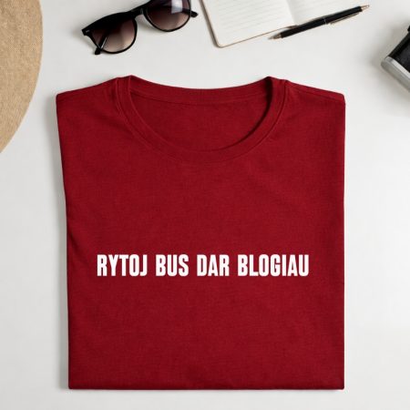 Marškinėliai "Rytoj bus dar blogiau"