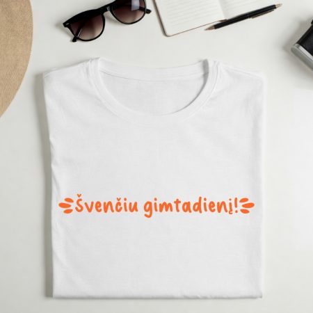 Marškinėliai "Švenčiu gimtadienį"