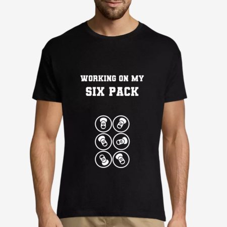 Marškinėliai "Workin on my six pack"