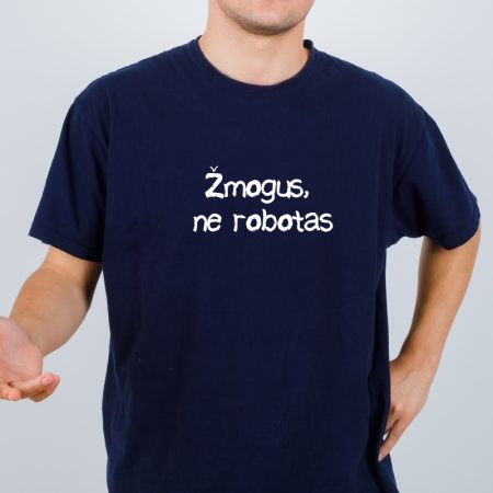 Marškinėliai "Žmogus ne robotas"